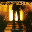 Stir of Echoes